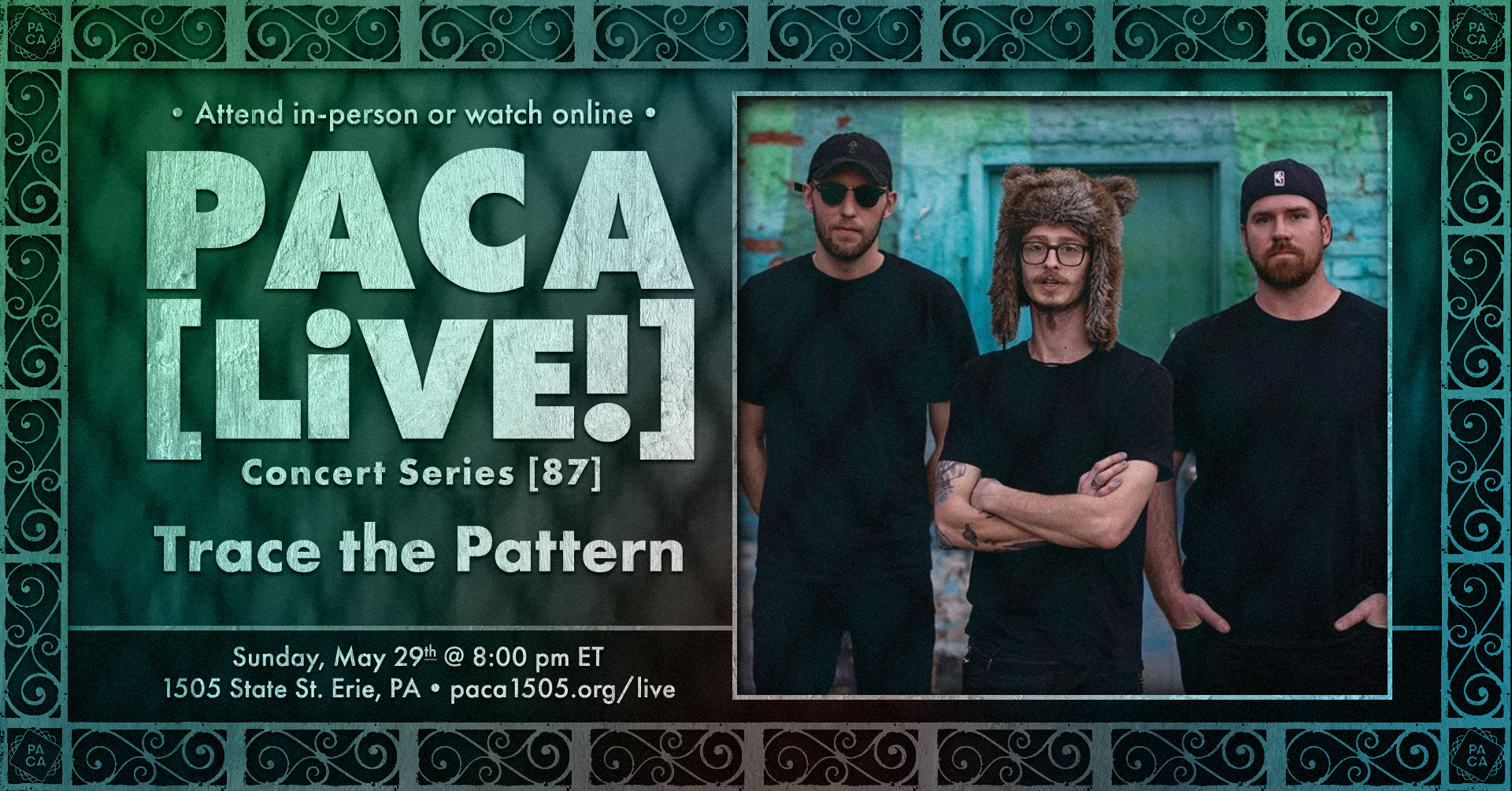 Trace the Pattern • PACA [LiVE!] Concert Series [87]
