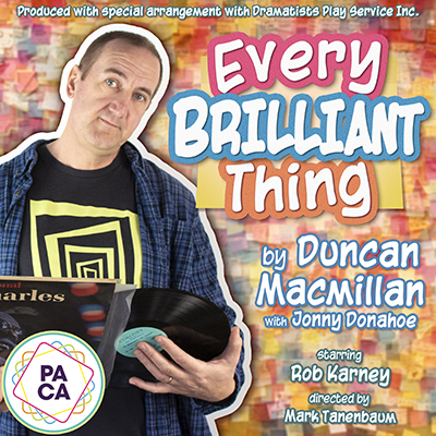 EVERY BRILLIANT THING by by Duncan Macmillan with Jonny Donahoe